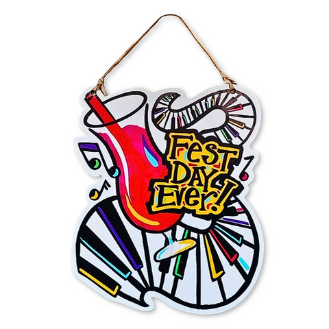 Fest Day Ever Door Hanger (Each)